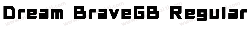 Dream BraveGB Regular字体转换